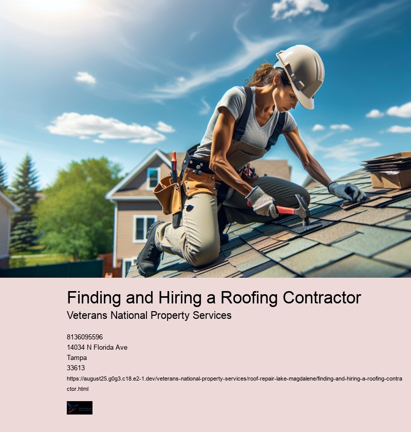 Finding and Hiring a Roofing Contractor